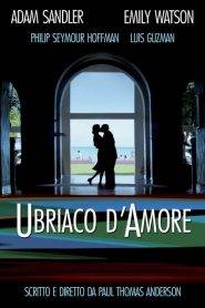 Ubriaco d’amore