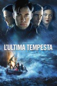 L’ultima tempesta