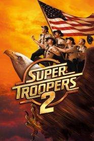 Super Troopers 2