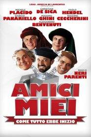 Amici miei – Come tutto ebbe inizio