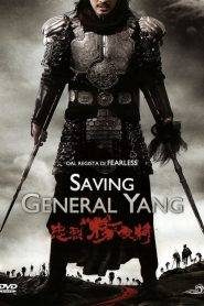 Saving General Yang