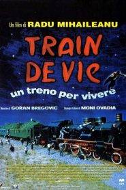 Train de vie – Un treno per vivere