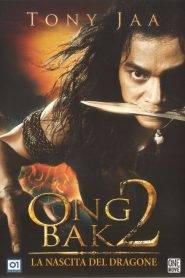 Ong-Bak 2 – La nascita del dragone