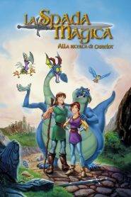 La spada magica – Alla ricerca di Camelot