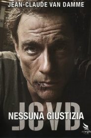 JCVD – Nessuna Giustizia