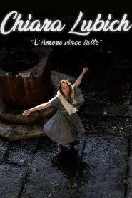 Chiara Lubich – L’Amore vince tutto