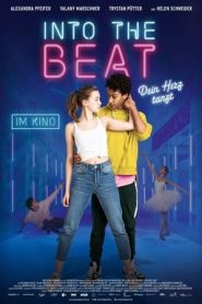 Into the Beat – Il tuo cuore balla