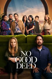 No Good Deed: Stagione 1